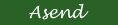 Asend